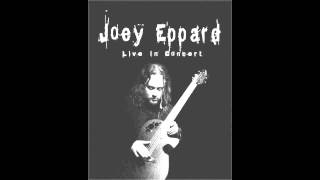 Joey Eppard - The Emerald Undertow - Live in Concert 12