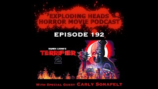 Exploding Heads Horror Movie Podcast Ep 192 (VIDEO Edition)