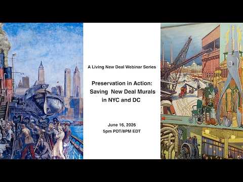 Preservation in Action: Saving New Deal Murals from DC to NYC