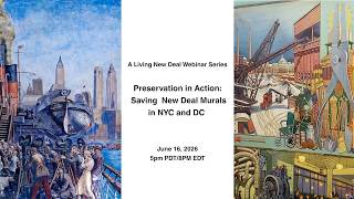 Preservation in Action: Saving New Deal Murals from DC to NYC