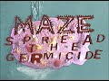 Maze  spread the germicide official music