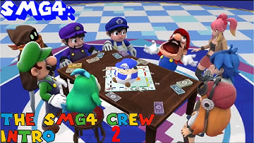 THE SMG4 CREW INTRO 2