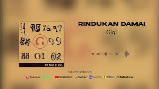 Gigi - Rindukan Damai