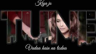 Naam Hai Tera Tera Himesh Reshammiya Whatsapp Status