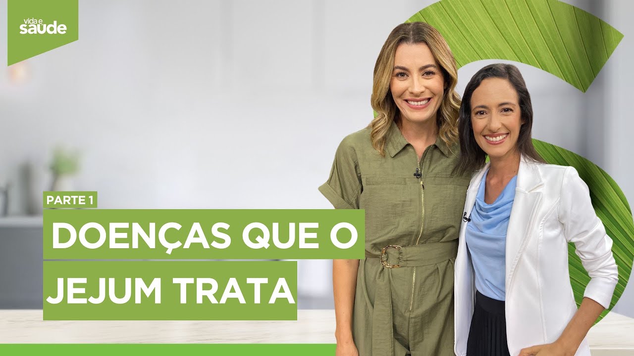 Doenças que o jejum trata - Parte 1 (03/02/25)
