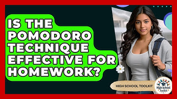 Is The Pomodoro Technique Effective For Homework? - High School Toolkit