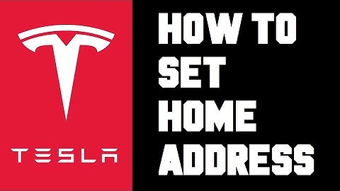 Tesla How To Set Home Address - Tesla How To Change Delete Remove Home Address - Set Home Location