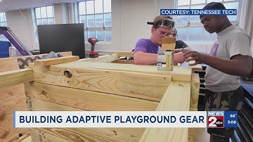 Tennessee Tech students designing and building inclusive playground gear