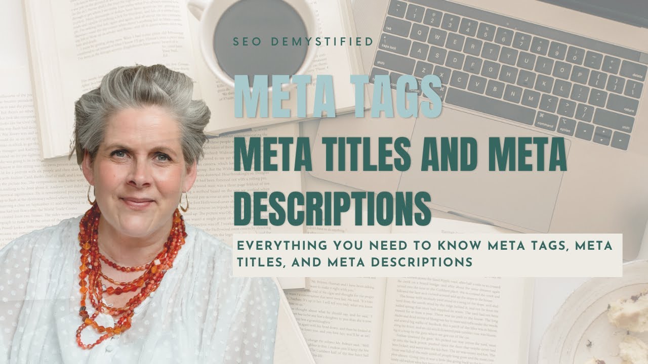 A Beginner’s Guide To Meta Tags, Meta Titles, and Meta Descriptions ...