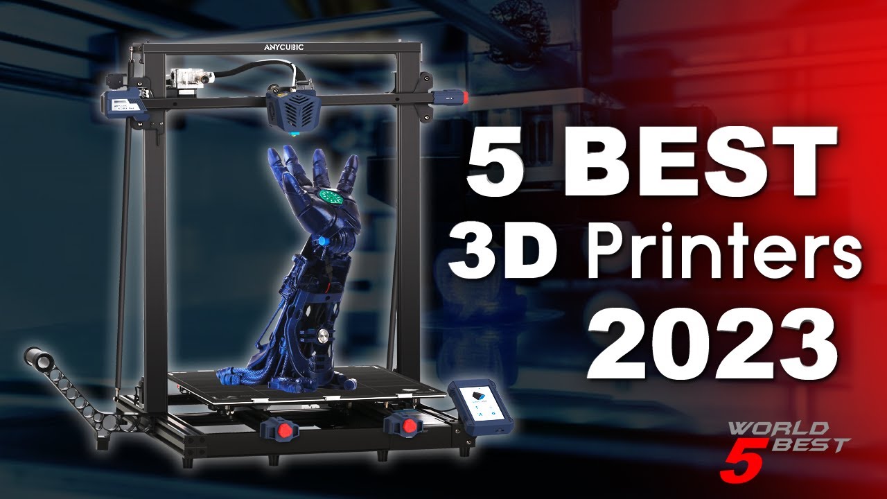 Top 5 Best 3D Printers in 2023 | Best 3D Printers Recommendation - YouTube