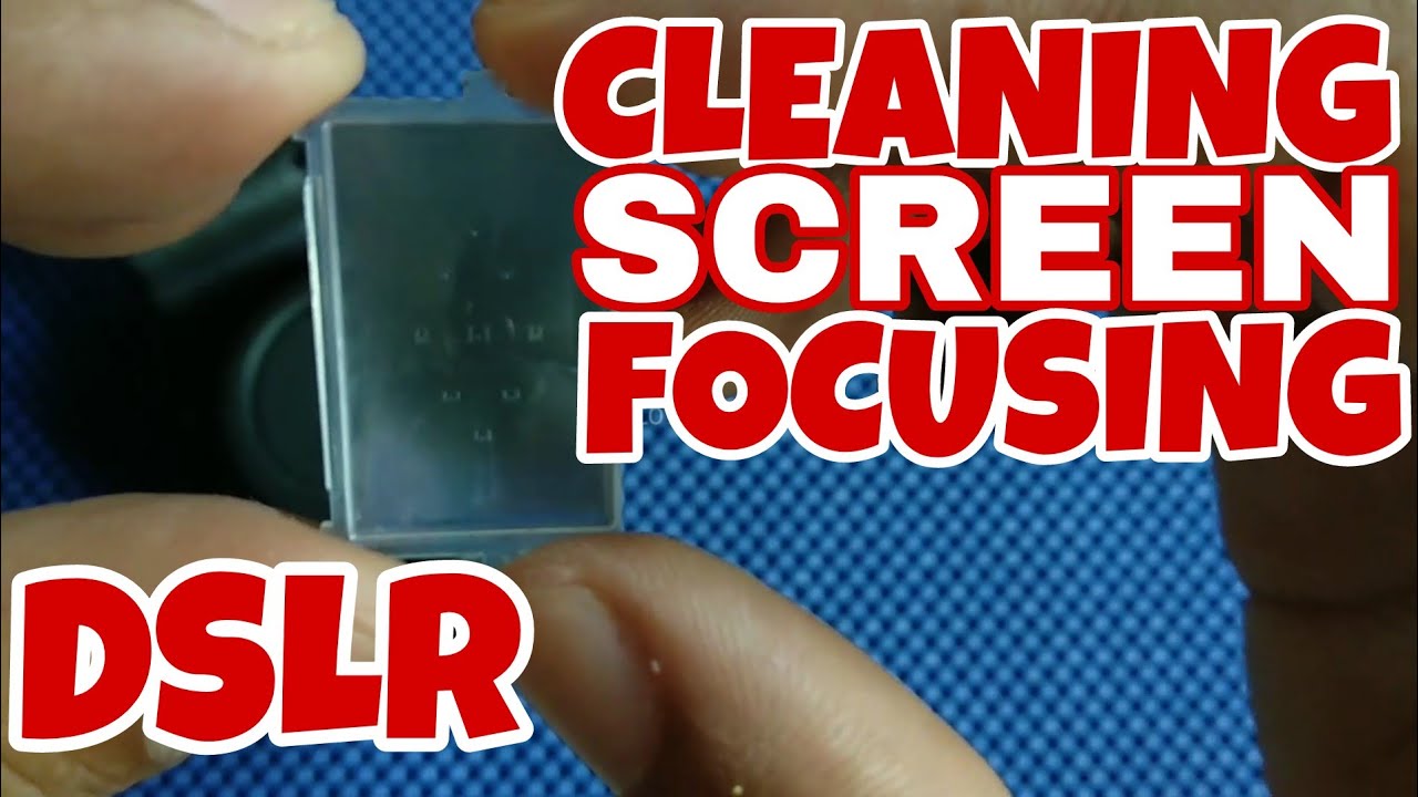 Tutorial Membersihkan Jamur Pada Viewfinder/Screen Focusing YouTube