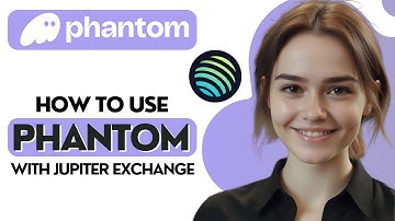 How To Use Phantom Wallet With Jupiter Exchange