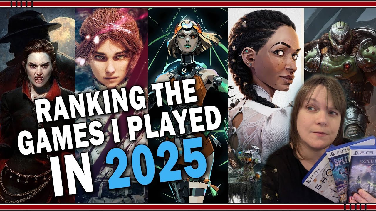 Ranking the 25 Games I Played in 2025 - YouTube