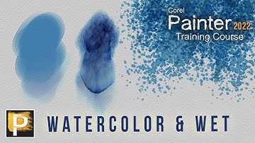 Corel Painter Watercolor & Wet Media - Painter 2022 Tutorial