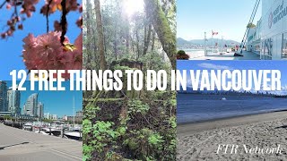 12 Free Things to do in Vancouver