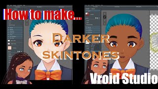 How to make darker skin tones on Vroid Studio