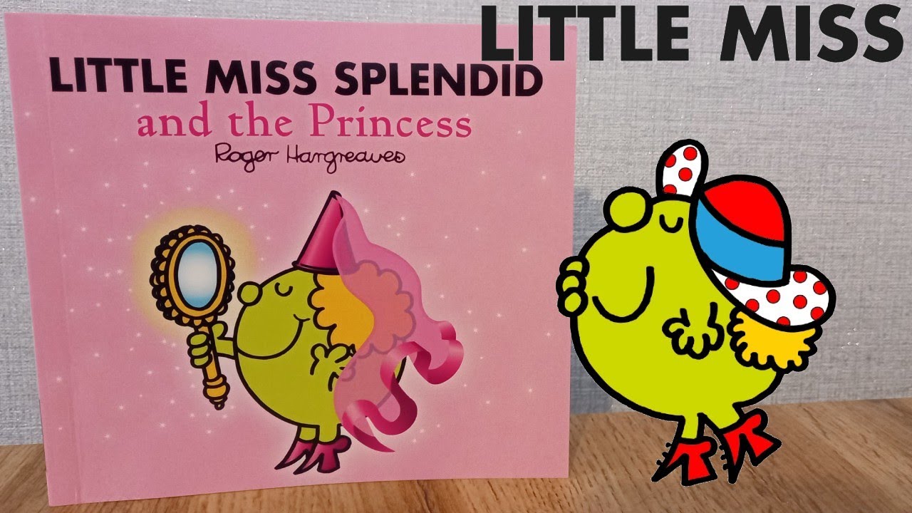 Little Miss Splendid and the Princess | Little Miss Books by Adam Hargreaves