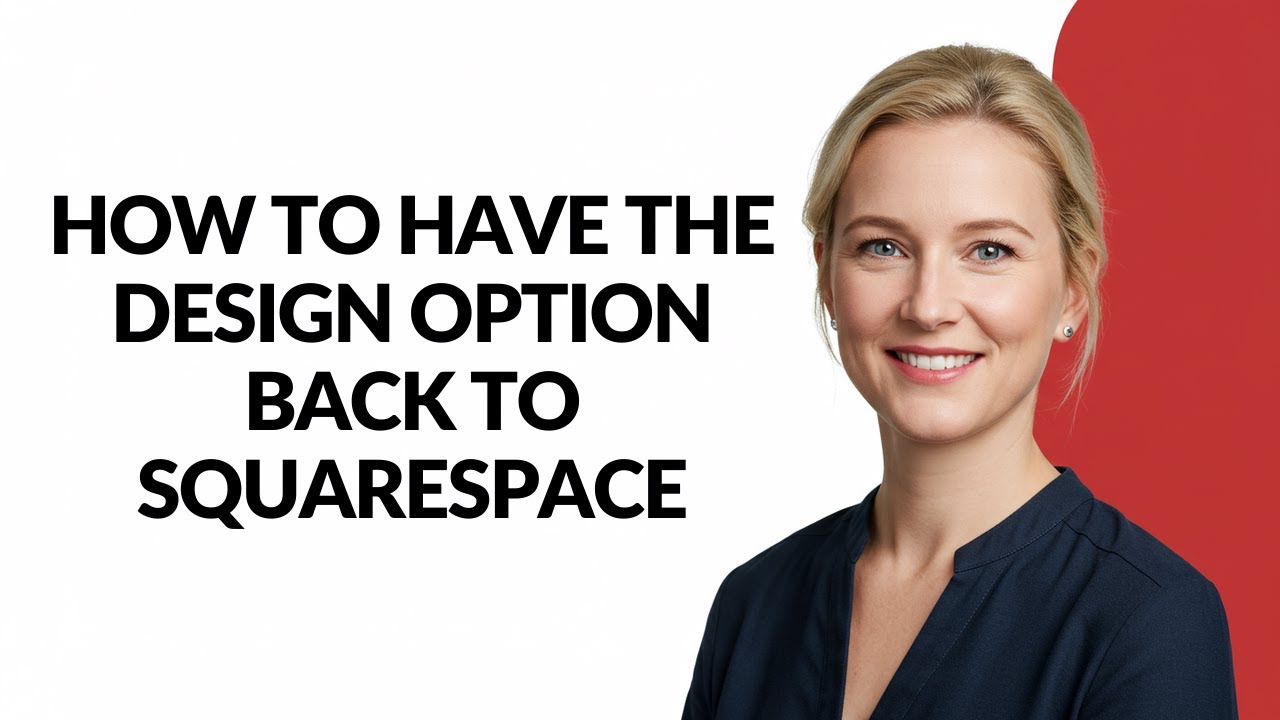 How to Have The Design Option Back to Squarespace - Julia'sTutorials