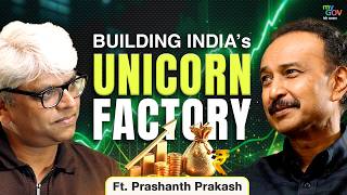 From 500 to 2 Lakh Startups: How India is Becoming a Global Tech Superpower | Prashant Prakash