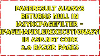 PageResult always returns null in IAsyncPageFilter - OnPageHandlerExecutionAsync in Asp.Net Core...