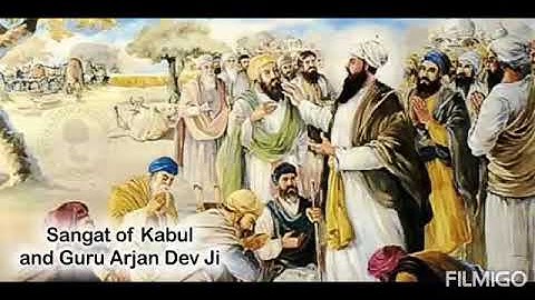 Dhan Sri Guru Arjun Dev Ji and Sangat of Kabul - Bhai Pinderpal Singh Ji