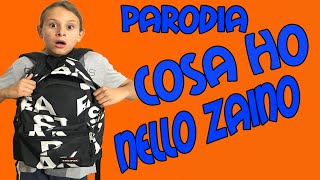 PARODIA - ZAINO SCUOLA LUKAS (LUCA) COSA HO NELLA MIA CARTELLA ...