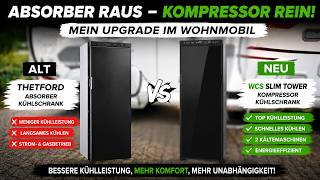 Absorber raus! 😲 Endlich Kompressor Kühlschrank im Wohnmobil | WCS Slim Tower Umbau