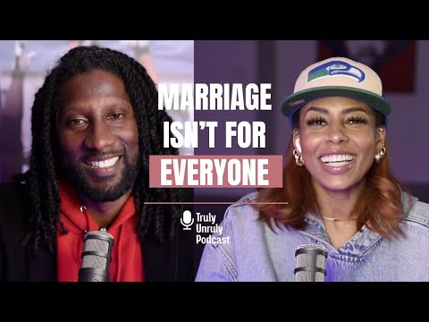 Marriage Isn't for Everyone: Real Talk on Love, Commitment &amp; Changing Norms
