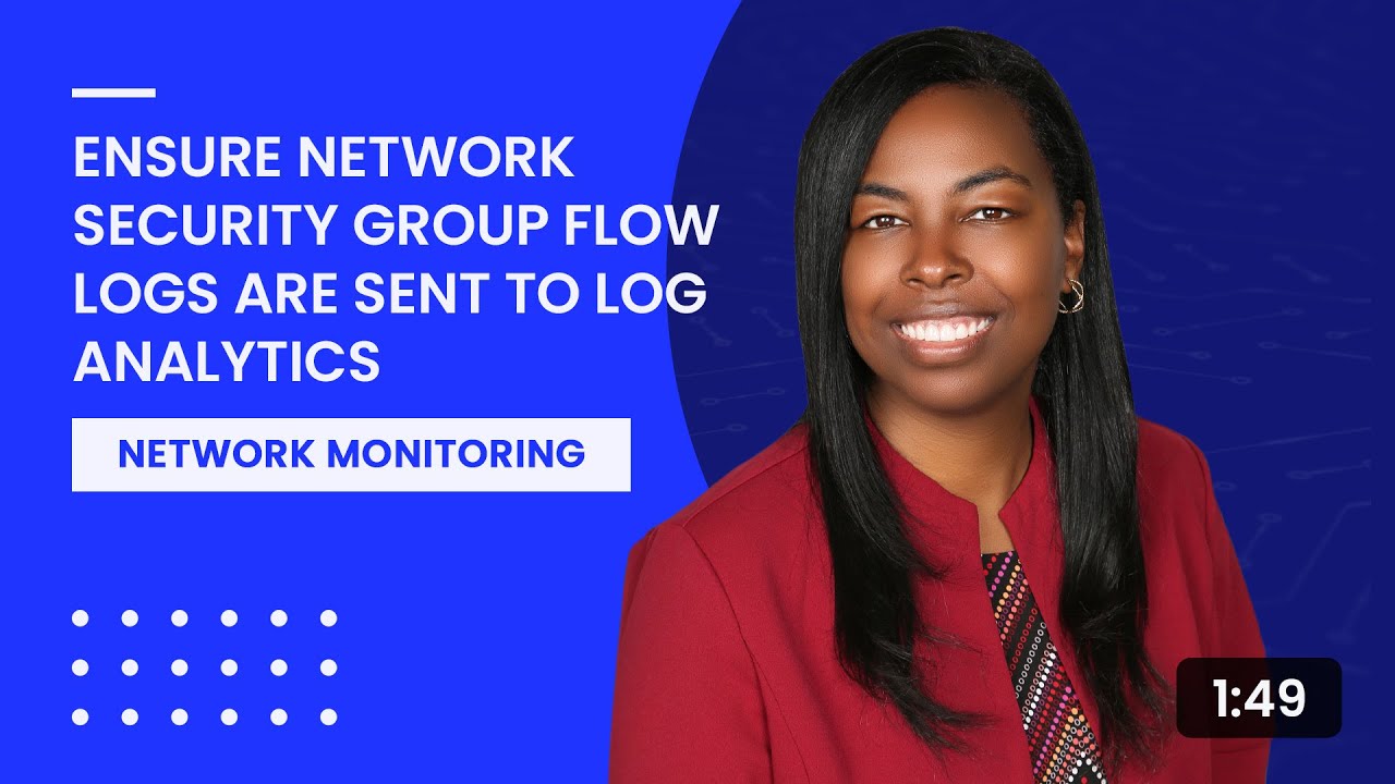 Ensure Network Security Group Flow Logs Are Sent to Log Analytics