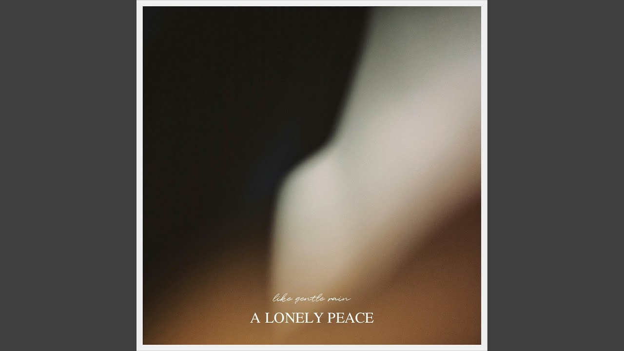 a lonely peace