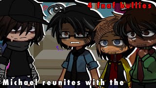 Micheal reunite with the FNAF 4 bullies || Gacha FNAF ⫯ Afton FAMILY ||