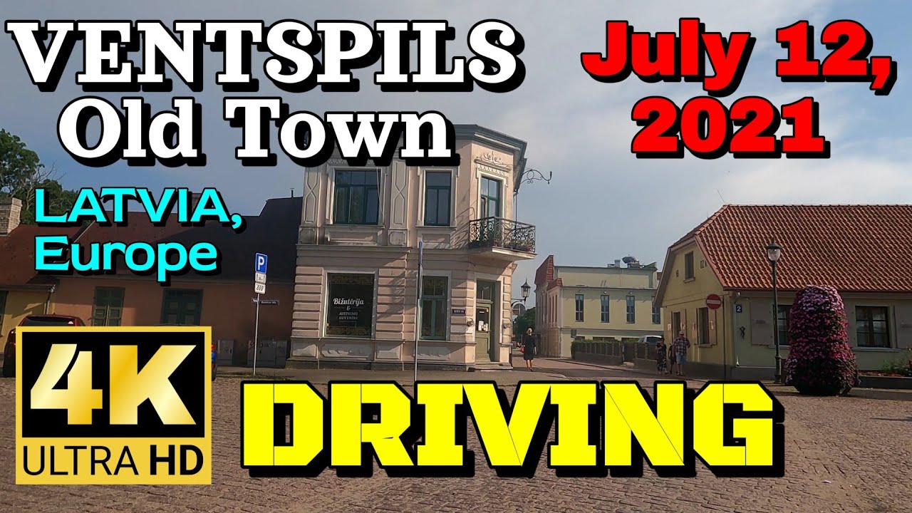 【4K60】Driving in VENTSPILS OLD TOWN at Latvia, Europe // July 12, 2021 🚘
