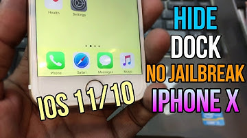 How to hide the dock on iphone X or Any Iphone &  Create Blank icon On iphone X iOS 10/11.1 - 11.2