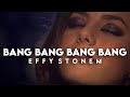 Effy stonem  bang bang bang bang