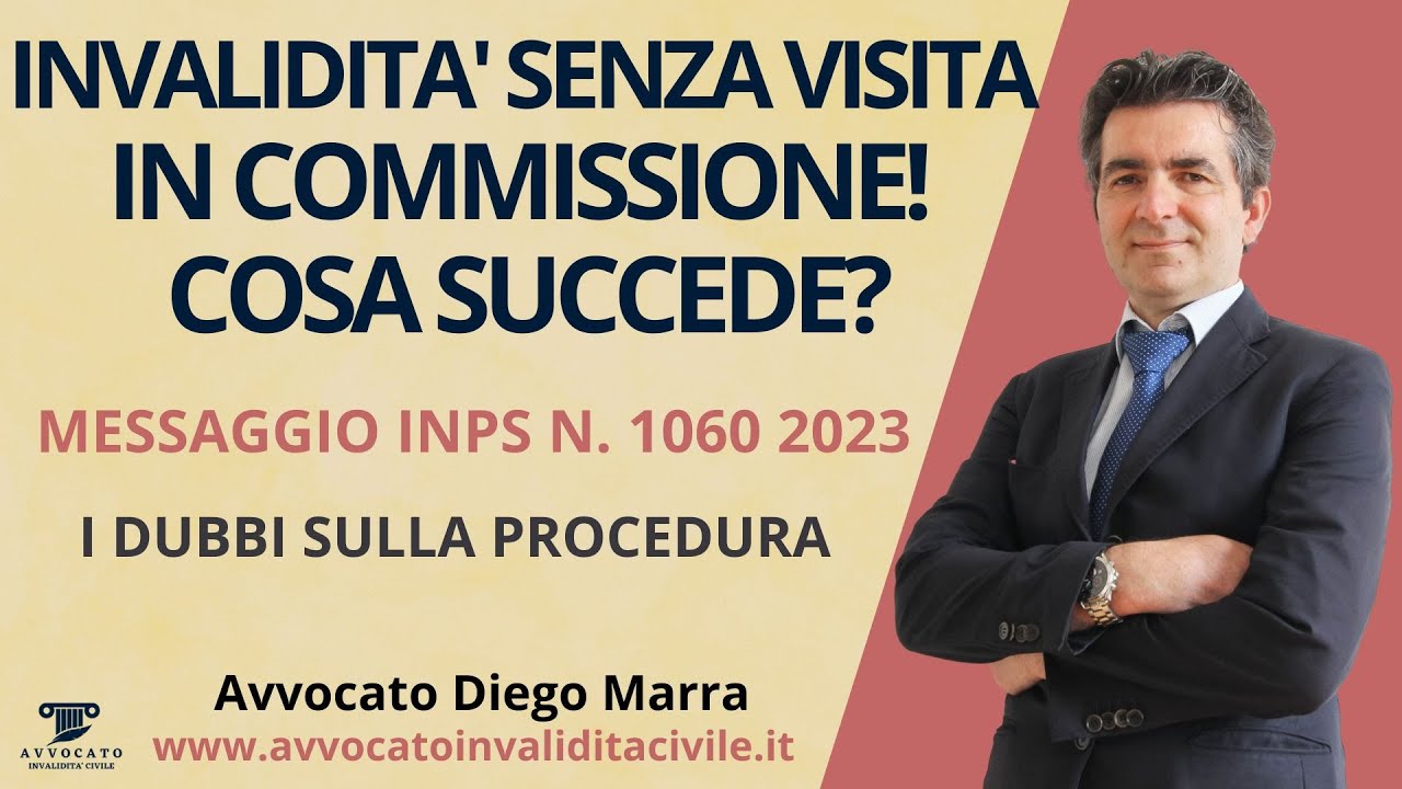 Riconoscimento Invalidità Senza Visita in Commissione! Nuovo Messaggio INPS 1060 del 2023