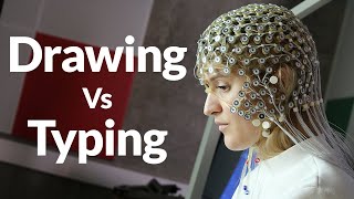 Using your whole brain! - Drawing Vs Typing for Learning