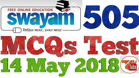 SWAYAM🔥MCQs TEST COURSE-505 WEEK-12 || TEJ TUBE