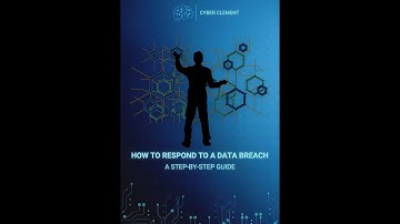 How to respond to a data breach : A Step-by-Step Guide