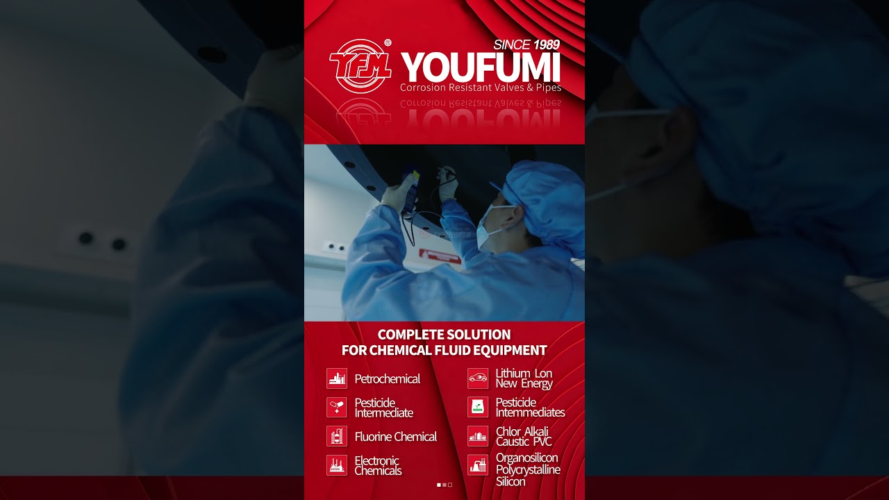 Complete Fluorine Lined Valve & Piping Solution for Cleanroom Applications