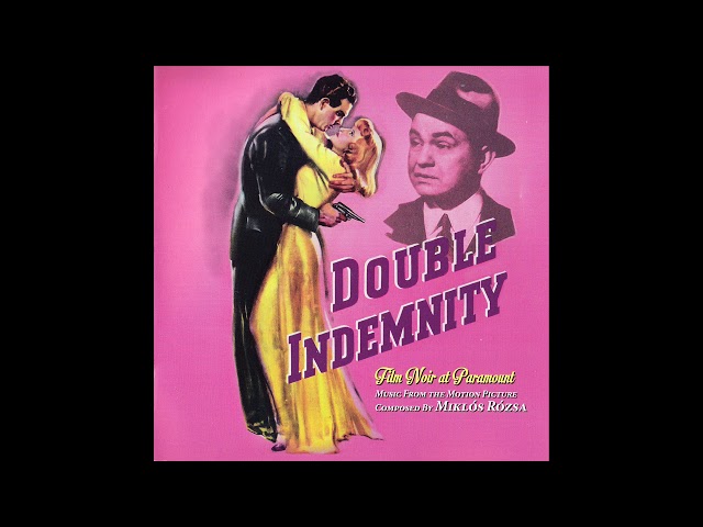 CD DOUBLE INDEMNITY 深夜の告白 地獄の英雄 サウンドトラック Double Indemnity | Soundtrack Suite (Miklós Rózsa) - YouTube