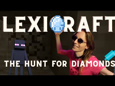 THE HUNT FOR DIAMONDS | LexiCraft Ep. 4