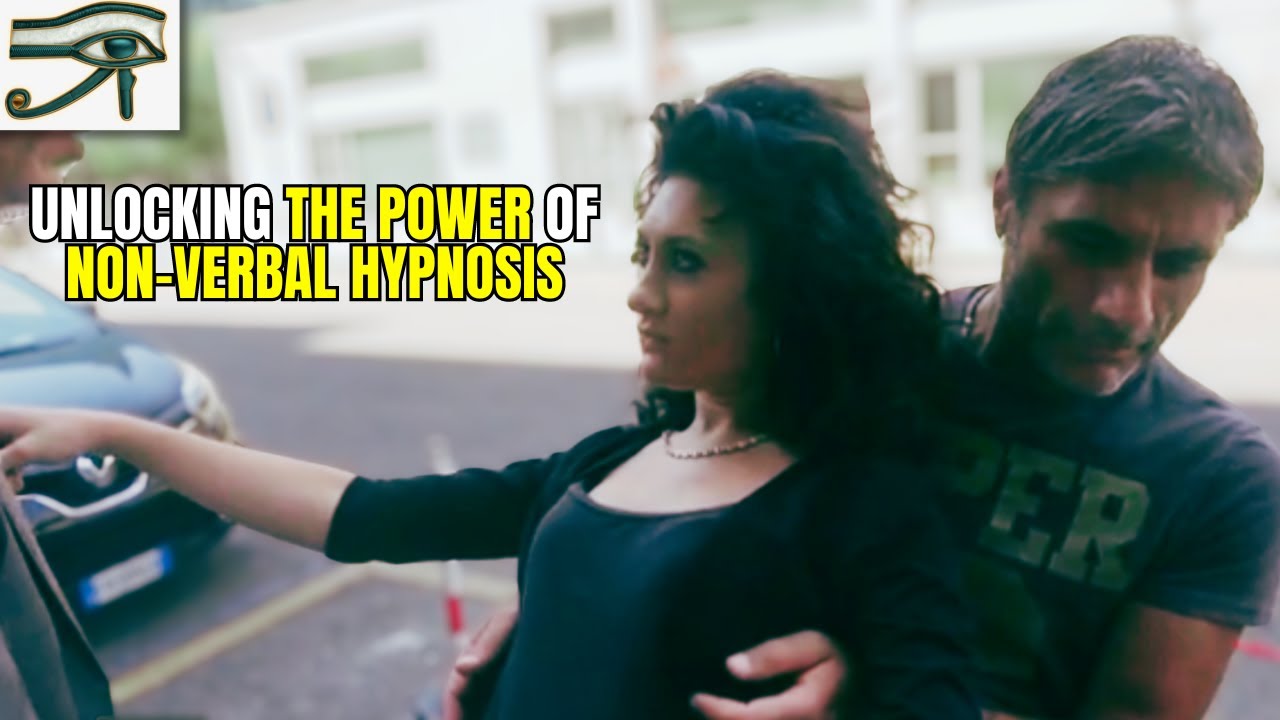 Unlocking the Power of Non-Verbal Hypnosis - YouTube
