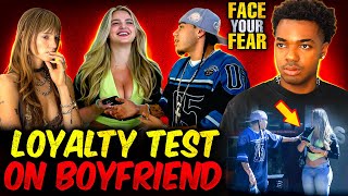 Face Your Fear: Is Her Boyfriend Loyal