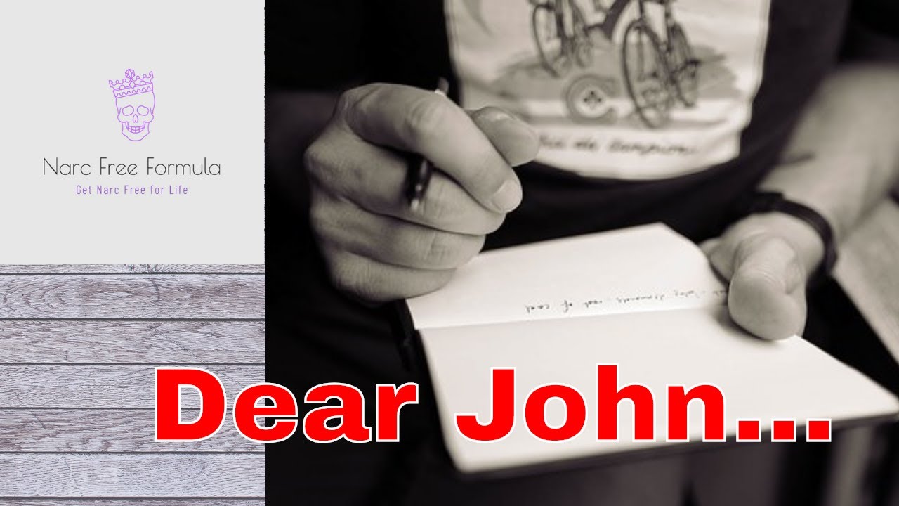 Should I Write A Dear John Letter To The Narcissist DearJohnLetter should-i-write-a-dear-john-letter-to-the-narcissist-dearjohnletter