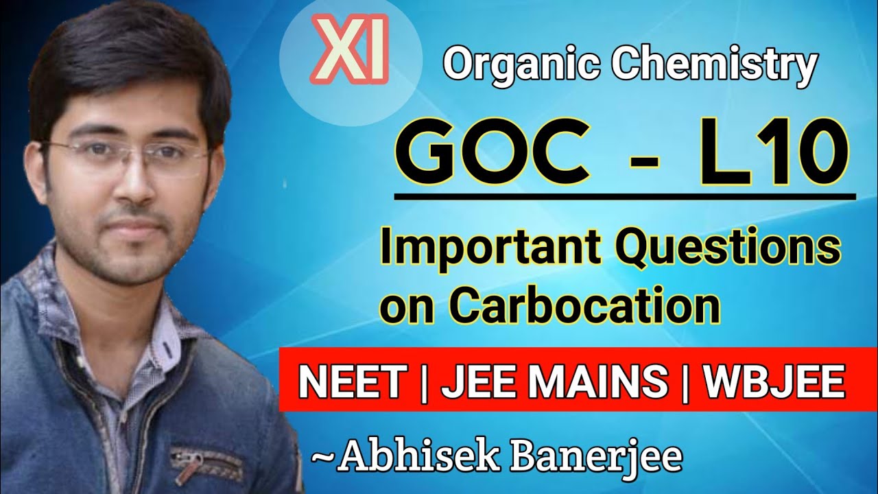 Important Questions on Carbocation || NEET / JEE Mains / WBJEE
