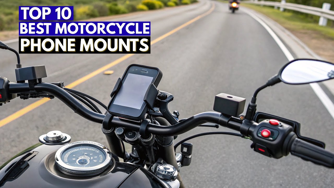 Best Motorcycle Phone Mounts 2026 🏍️ Top 10 Durable & Vibration-Free Holders
