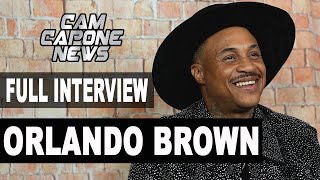 Orlando Brown On Chris Brown/ Blueface/ Crip Mac/ Kanye West/ Sexxy Red/ Adin Ross/ Keefe D/ Tupac