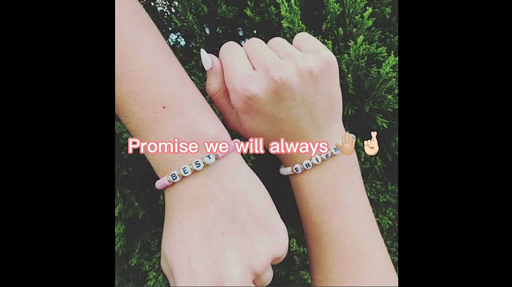 Let’s make a promise to be best friends forever 💗