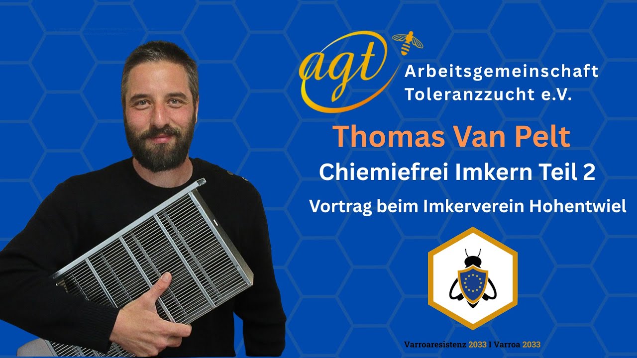 ThomasVan Pelt Chemiefrei Imkern Teil 2 in Hohentwiel / Varroaresistenz 2033