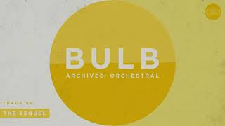 Bulb - The Sequel
